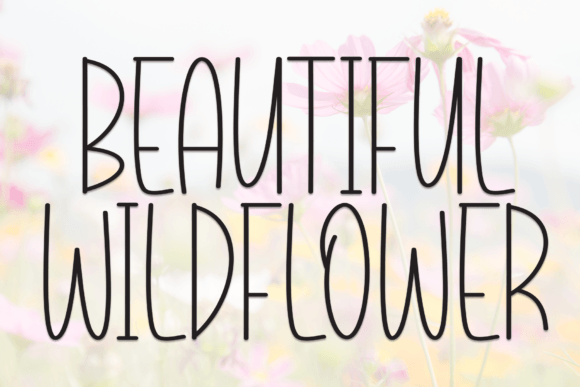Beautiful Wildflower: A Font That Whispers Sweetness