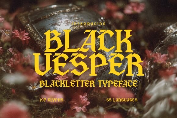 Black Vesper: The Blackletter Font That Whispers Ancient Power
