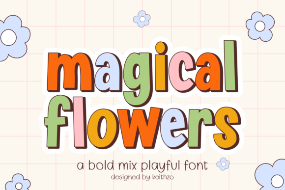 Magical Flowers: A Font That Captures Pure Joy